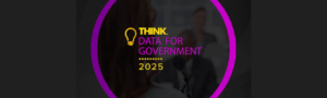 Think data for government 2025 converence