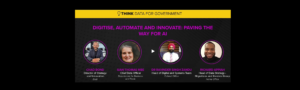 Panel discussion: Digitise, Automate and Innovate: Paving the Way for AI